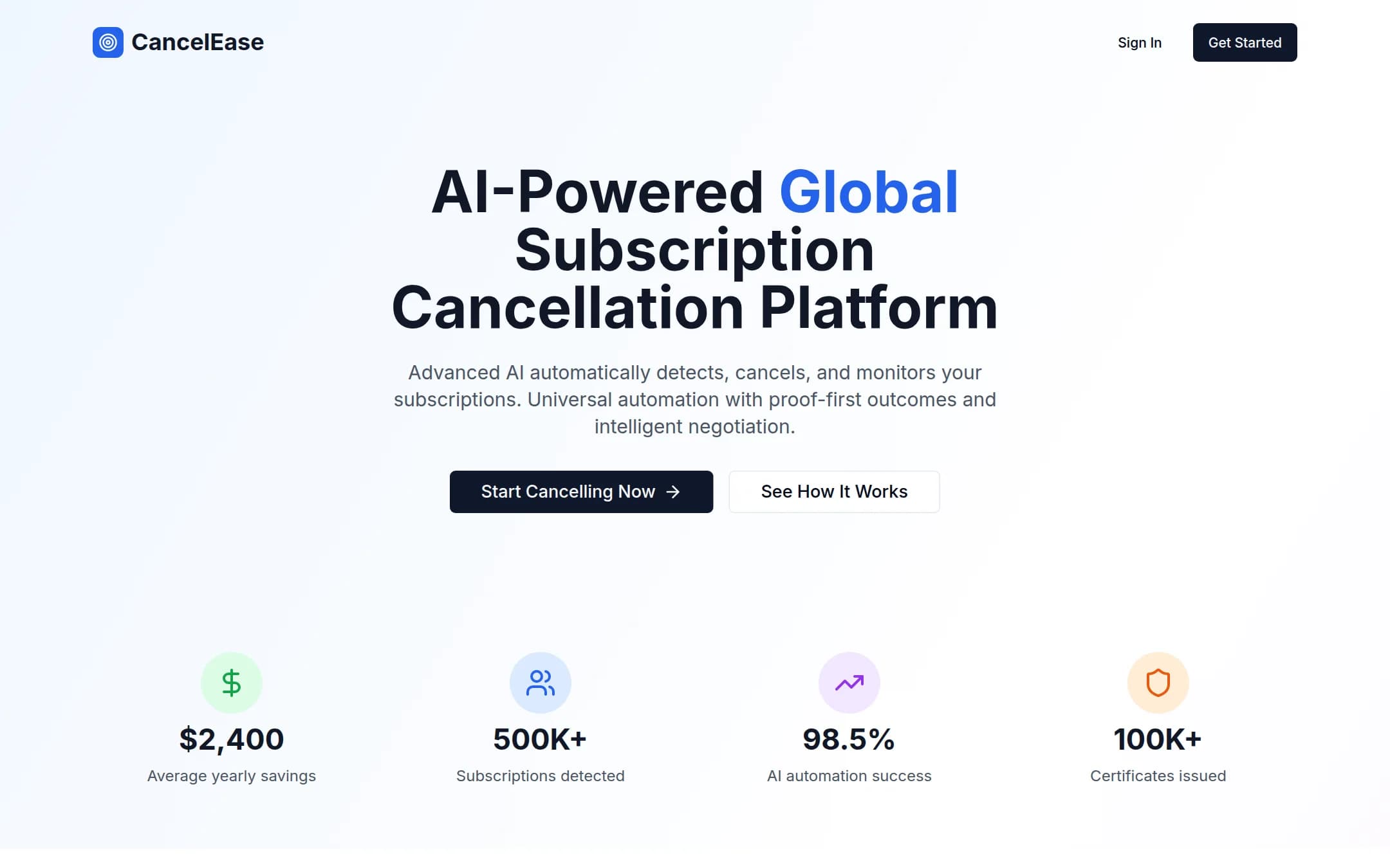 CancelEase — AI-powered global subscription cancellation — detects, cancels, and monitors subscriptions with proof-first outcomes.